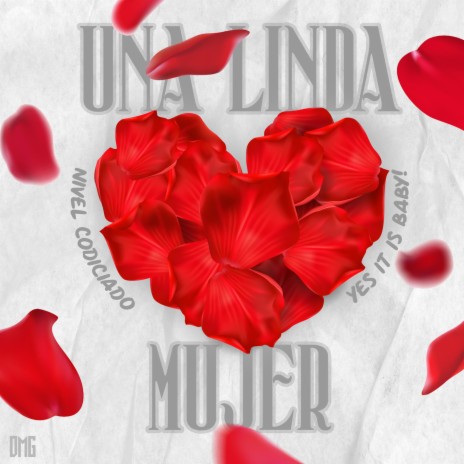 Una Linda Mujer | Boomplay Music