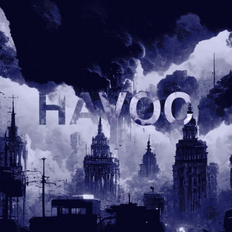 Havoc | Boomplay Music