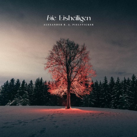 Die Eisheiligen | Boomplay Music