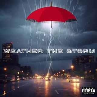 Weather The Storm