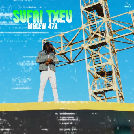 Sufre txeu ft. Biblew 47A | Boomplay Music