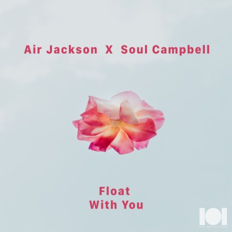 Float ft. Soul Campbell