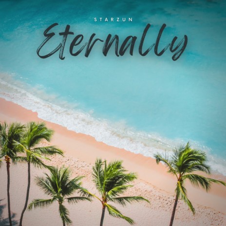 Eternally | Boomplay Music