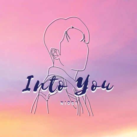 Into You | Boomplay Music