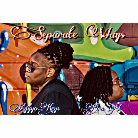 Separate Ways ft. Kira V | Boomplay Music