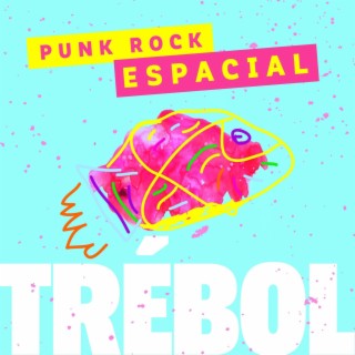 Punk Rock Espacial (Live)