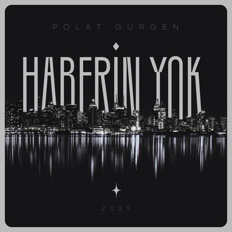 Haberin Yok | Boomplay Music