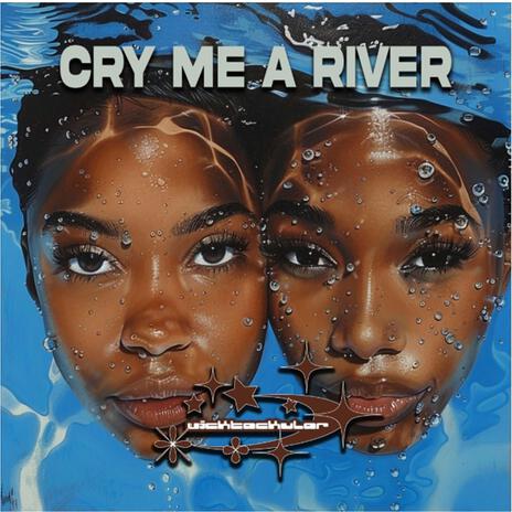 Cry Me A River | Boomplay Music