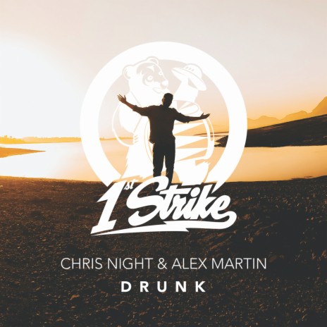 Drunk ft. Alex Martin | Boomplay Music