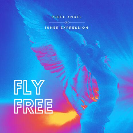 Fly Free | Boomplay Music