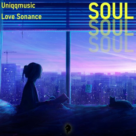 Soul ft. Love Sonance | Boomplay Music