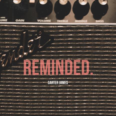 reminded. | Boomplay Music