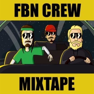 Fbn Crew Mixtape