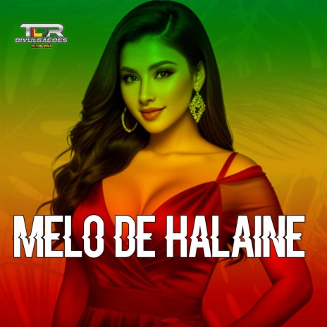 Melo De Halaine (Reggae Version)