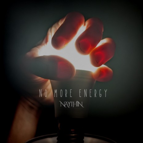 NO MORE ENERGY | Boomplay Music