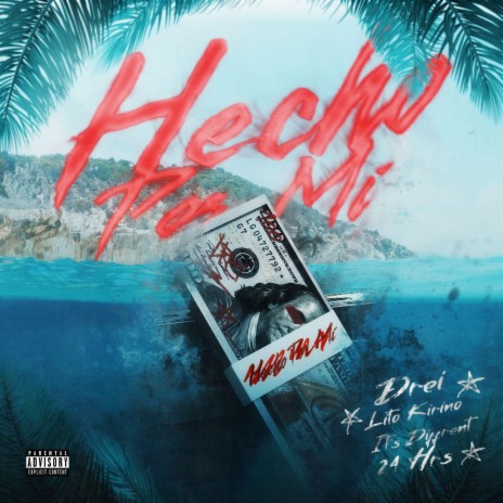 Hecho Por Mi (feat. 24hrs) | Boomplay Music