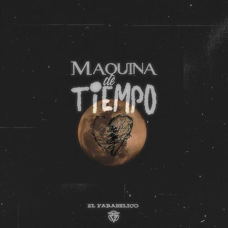 Maquina Del Tiempo | Boomplay Music