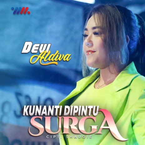 Kunanti Di Pintu Surga | Boomplay Music