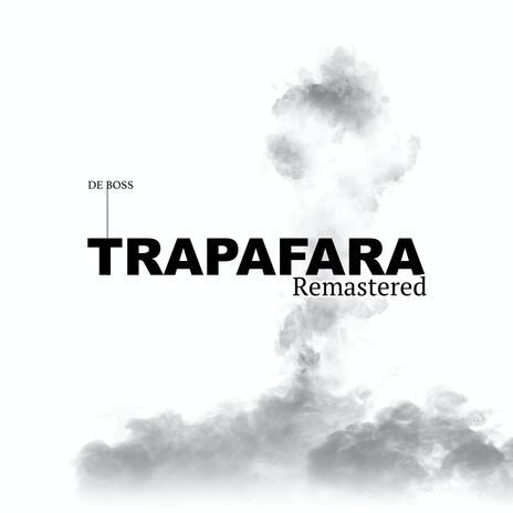 Trapafara (Remastered) | Boomplay Music