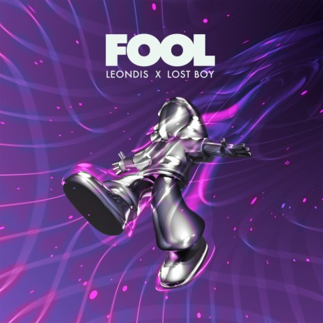 Fool ft. Lost Boy | Boomplay Music