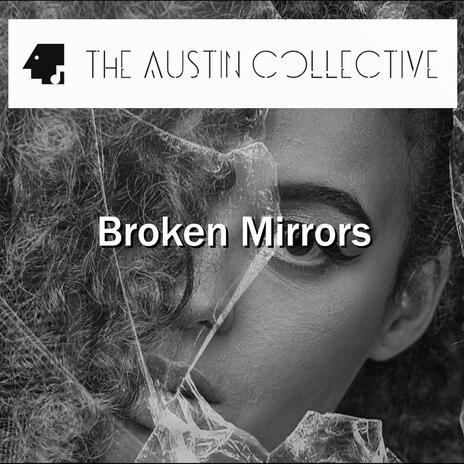 Broken Mirrors | Boomplay Music