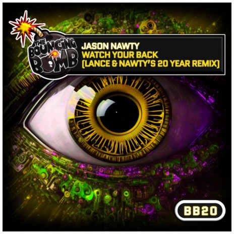 Watch Your Back (Lance & Nawty's 20 Year Remix) | Boomplay Music
