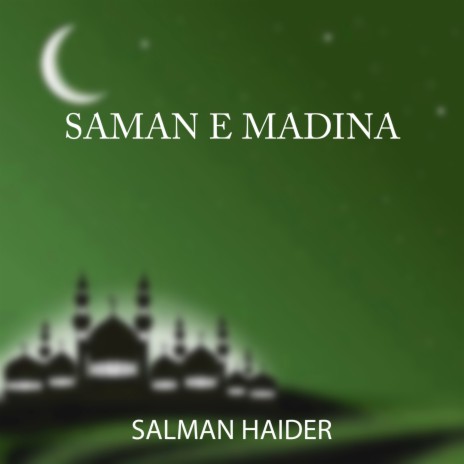 Saman e Madina | Boomplay Music