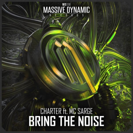 Bring the Noise ft. MC Sarge | Boomplay Music