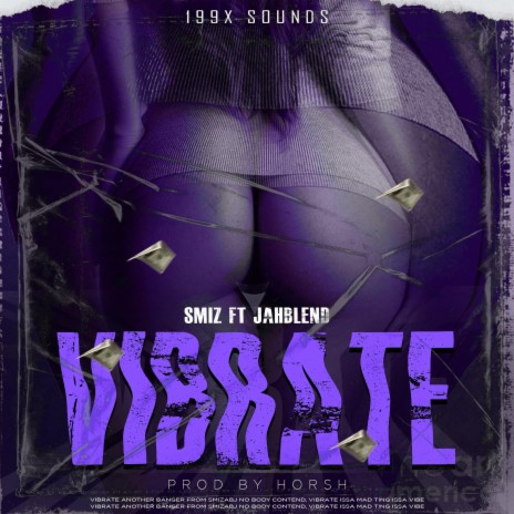 Vibrate (feat. Jahblend) | Boomplay Music