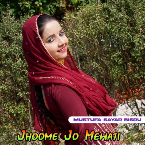 Jhoome Jo Mewati | Boomplay Music