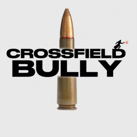 Crossfield Bully ft. Jiggz & LJ | Boomplay Music