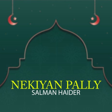 Nekiyan Pally | Boomplay Music