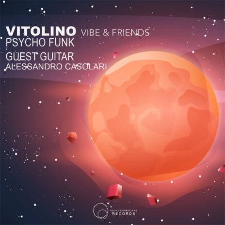 Psycho Funk (Streaming Version) ft. Alessandro Casolari