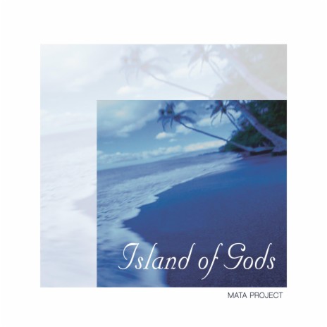 Island of Gods | Boomplay Music