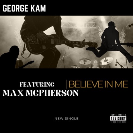 Believe In Me ft. Max McPherson | Boomplay Music