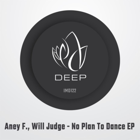 No Plan To Dance (Radio Edit) ft. Will Judge
