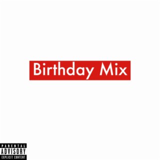 Birthday Mix