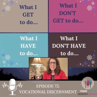 Episode 72: Vocational Discernment