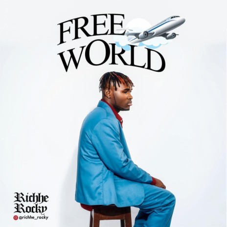 Free World 🅴 | Boomplay Music