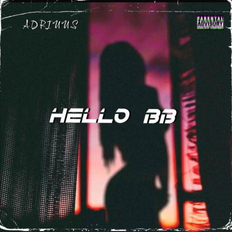 Hello bb | Boomplay Music