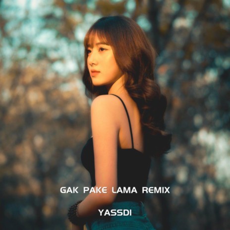 Gak Pake Lama Jedag Jedug (Remix) | Boomplay Music