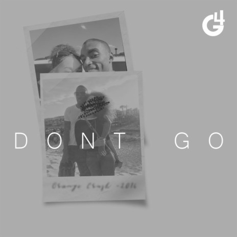 Don't Go | Boomplay Music