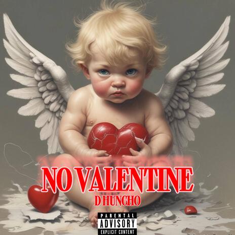 No Valentine | Boomplay Music