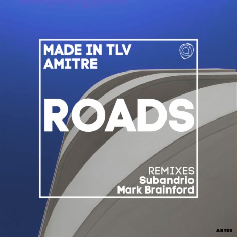 Roads (Mark Brainford Remix) ft. Amitre | Boomplay Music
