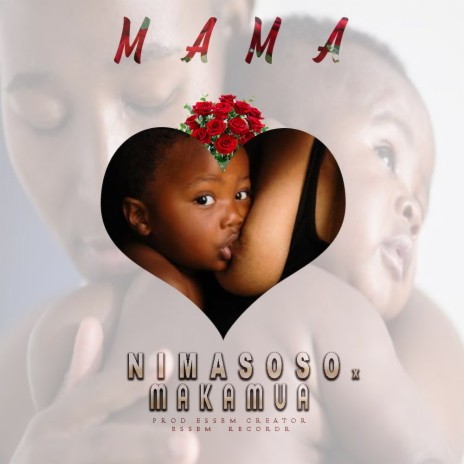 Mama ft. Makamua | Boomplay Music