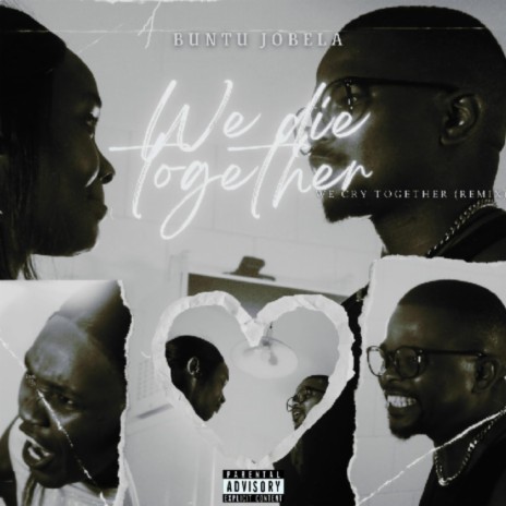 Die together ft. Sinesipho Sophini