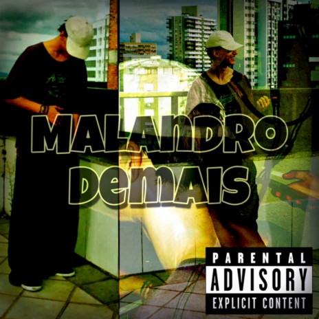 Malandro Demais | Boomplay Music
