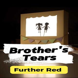 Brother´s Tears