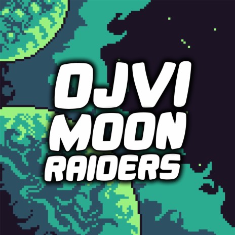 Moon Raiders | Boomplay Music