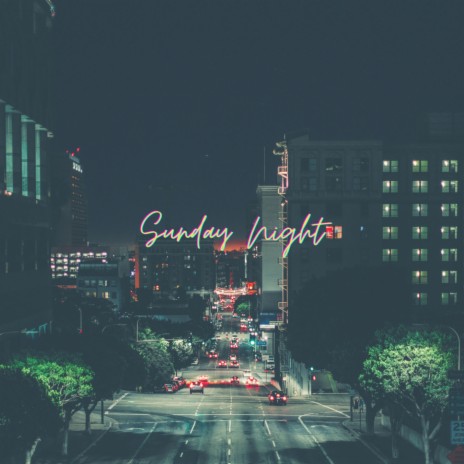 Sunday Night | Boomplay Music